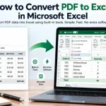 How to Convert PDF to Excel in Microsoft Excel (2026)