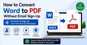 How to Convert Word to PDF Without Email Sign-Up